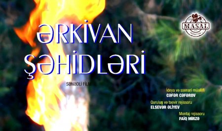 "Ərkivan şəhidləri" filminin təqdimatı oldu – FİLM/FOTOLAR