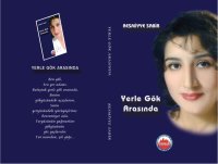 Həmyerlimiz Rəsmiyyə Sabirin Türkiyədə “Yerlə göy arasında” kitabı nəşr olundu